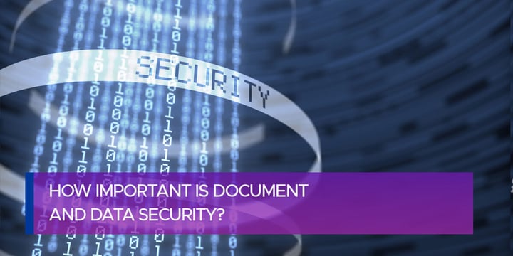 How Important Is Document and Data Security?