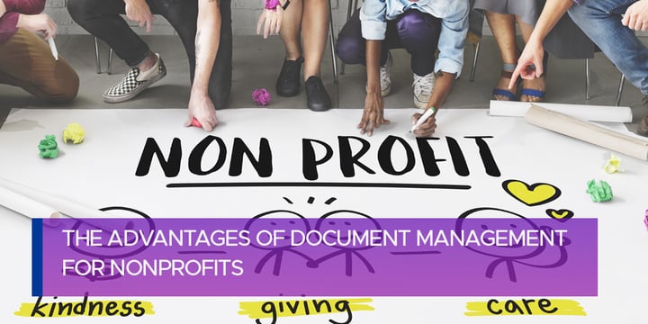 The Advantages of Document Management for Nonprofits