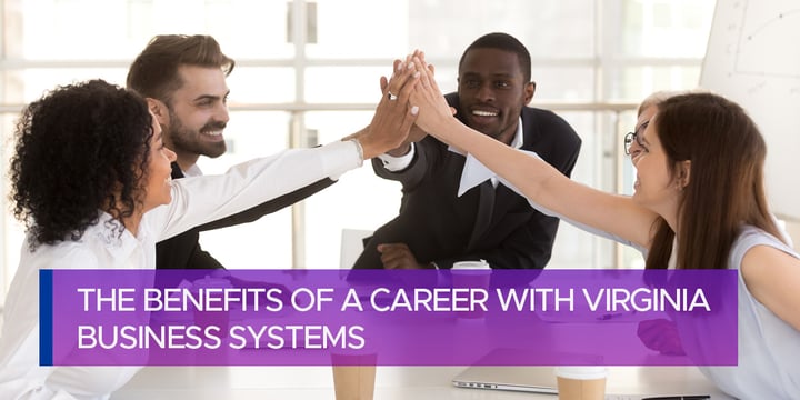 The Benefits of a Career with Edwards Business Systems